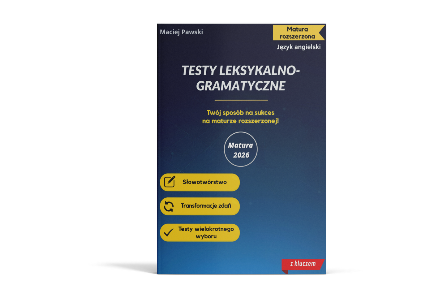 Ebook SmoothEnglish - Matura Rozszerzona Angielski - Testy Leksykalno-Gramatyczne PDF